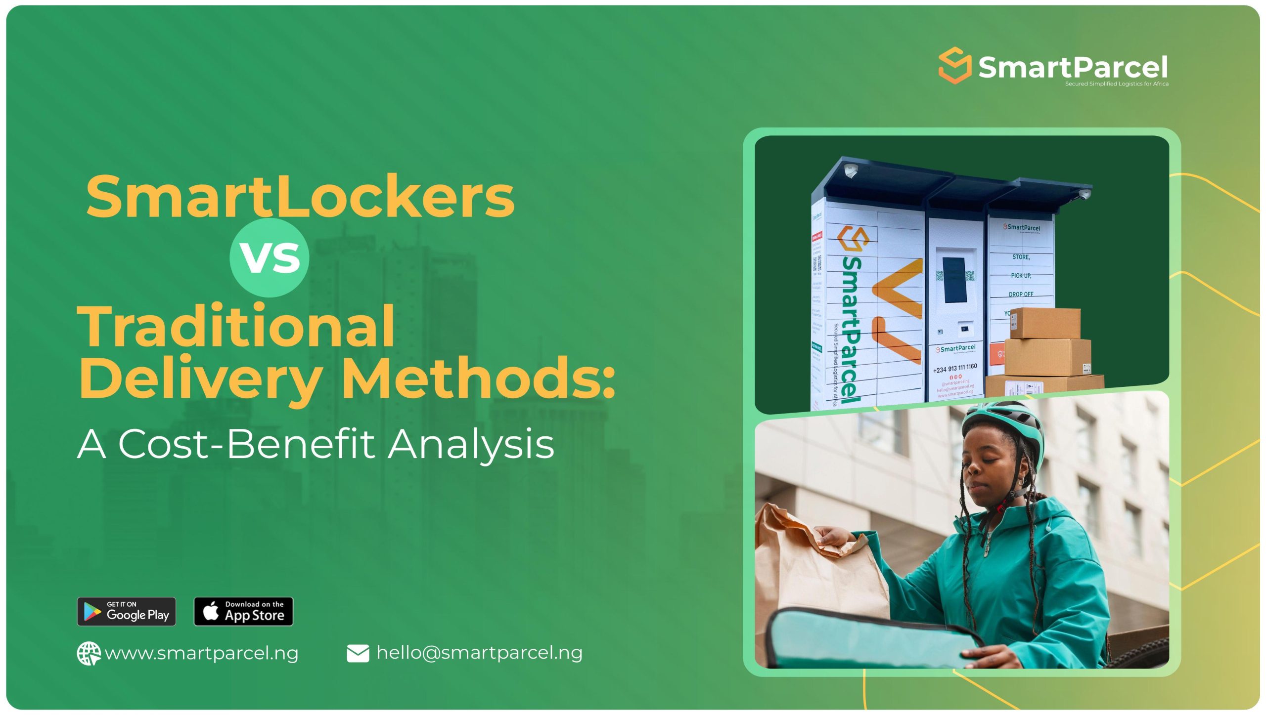 SmartLockers vs. Traditional Delivery Methods: A Cost-Benefit Analysis